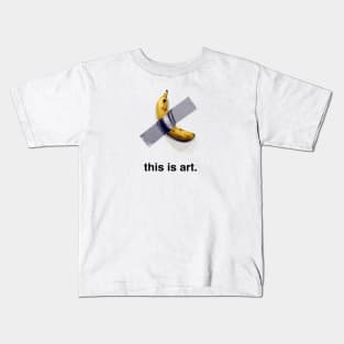 this is art. Kids T-Shirt